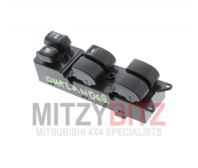 MASTER WINDOW SWITCH FRONT RIGHT FOR A MITSUBISHI OUTLANDER - CW8W