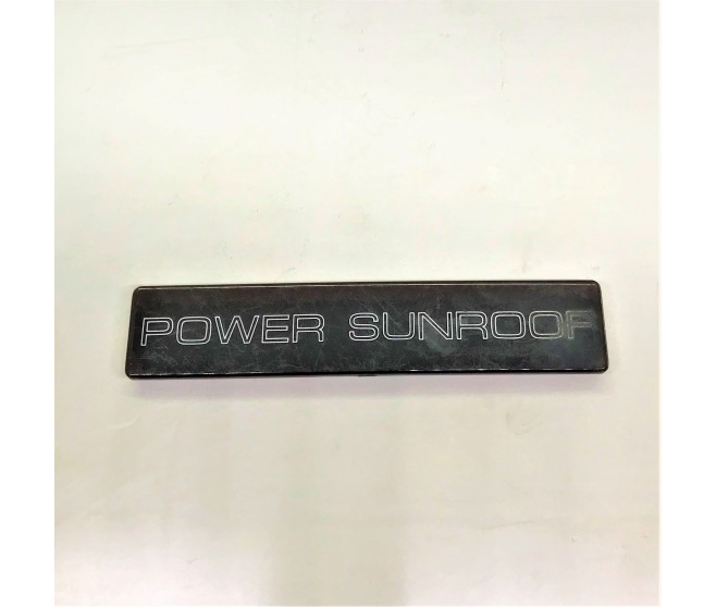 POWER SUNROOF COVER TRIM FOR A MITSUBISHI CHASSIS ELECTRICAL - 