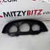 CONSOLE METER HOOD FOR A MITSUBISHI CHALLENGER - K97WG