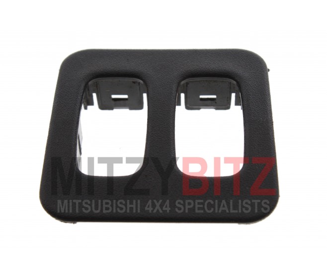 INSTRUMENT PANEL SWITCH HOLDER FOR A MITSUBISHI V60,70# - INSTRUMENT PANEL SWITCH HOLDER